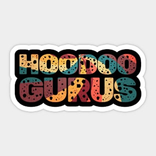 Hoodoo Gurus Sticker